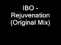 Изображение-превью для видео IBO - Rejuvenation (Original Mix)