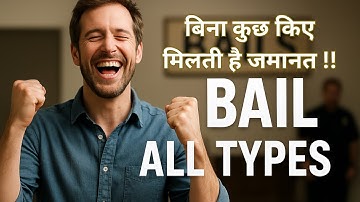 Types of Bail l BNSS Explained | Anticipatory, Interim, Regular & Default Bail l