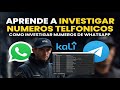 CURSO DE KALI LINUX DESDE CERO CLASE 15 APRENDE A INVESTIGAR NUMEROS TELEFONICOS