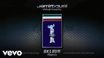 Jamiroquai - Virtual Insanity (Bklava Remix)