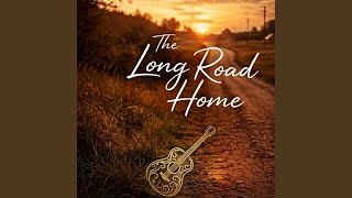 The Long Road Home
