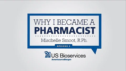 Mischelle Smoot -  Why I Became a Pharmacist
