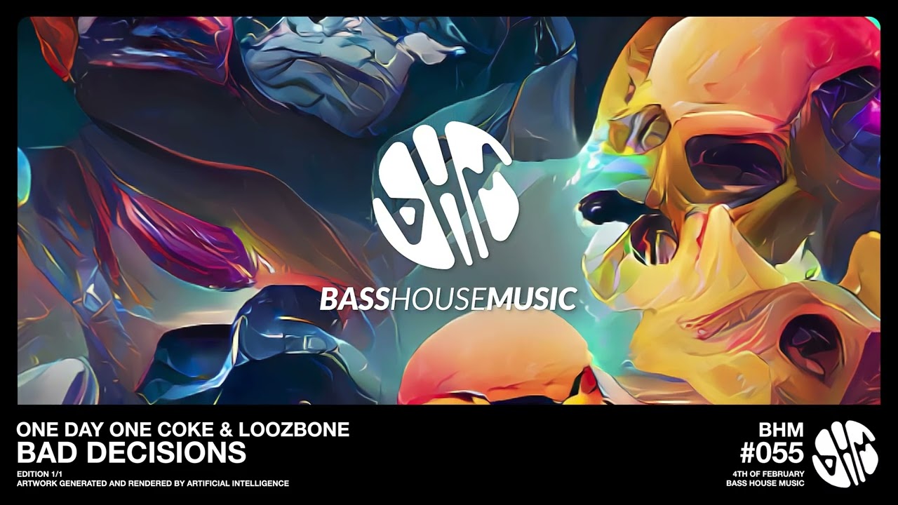 Watch One Day One Coke & LOOZBONE - Bad Decisions on YouTube Watch One Day One Coke & LOOZBONE - Bad Decisions on YouTube