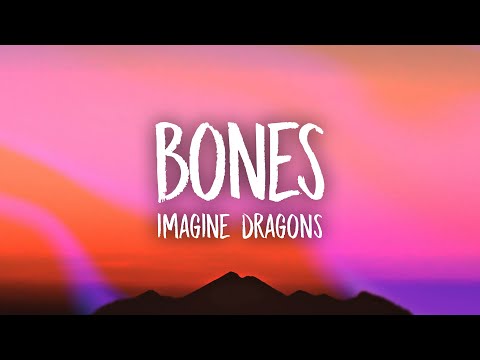 Imagine Dragons - Bones