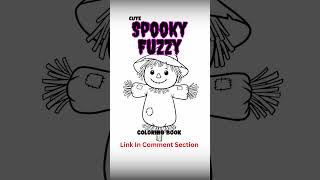 Spooky Fuzzy Coloring Book: 50 Cute and Creepy Coloring Pages