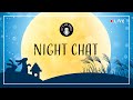 #3 Night Chat LIVE: I'm So Glad I'm Able to Do This Tonight...!