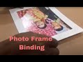 This is how photo frame binding is done