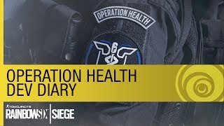 Rainbow Six Siege: Operation Health - Dev Diary #3