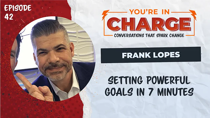 Powerful Goal Setting Results using the 7 Minute S...