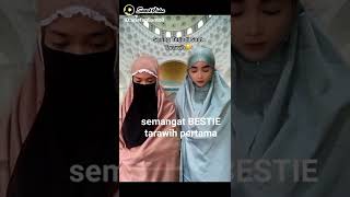 Semangat Bestie Tarawih Pertama