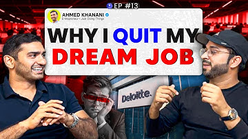 Corporate Life Is a Sham – But So Is Entrepreneurship? | Ft. Ahmed Khanani (Founder, Potens Digital)