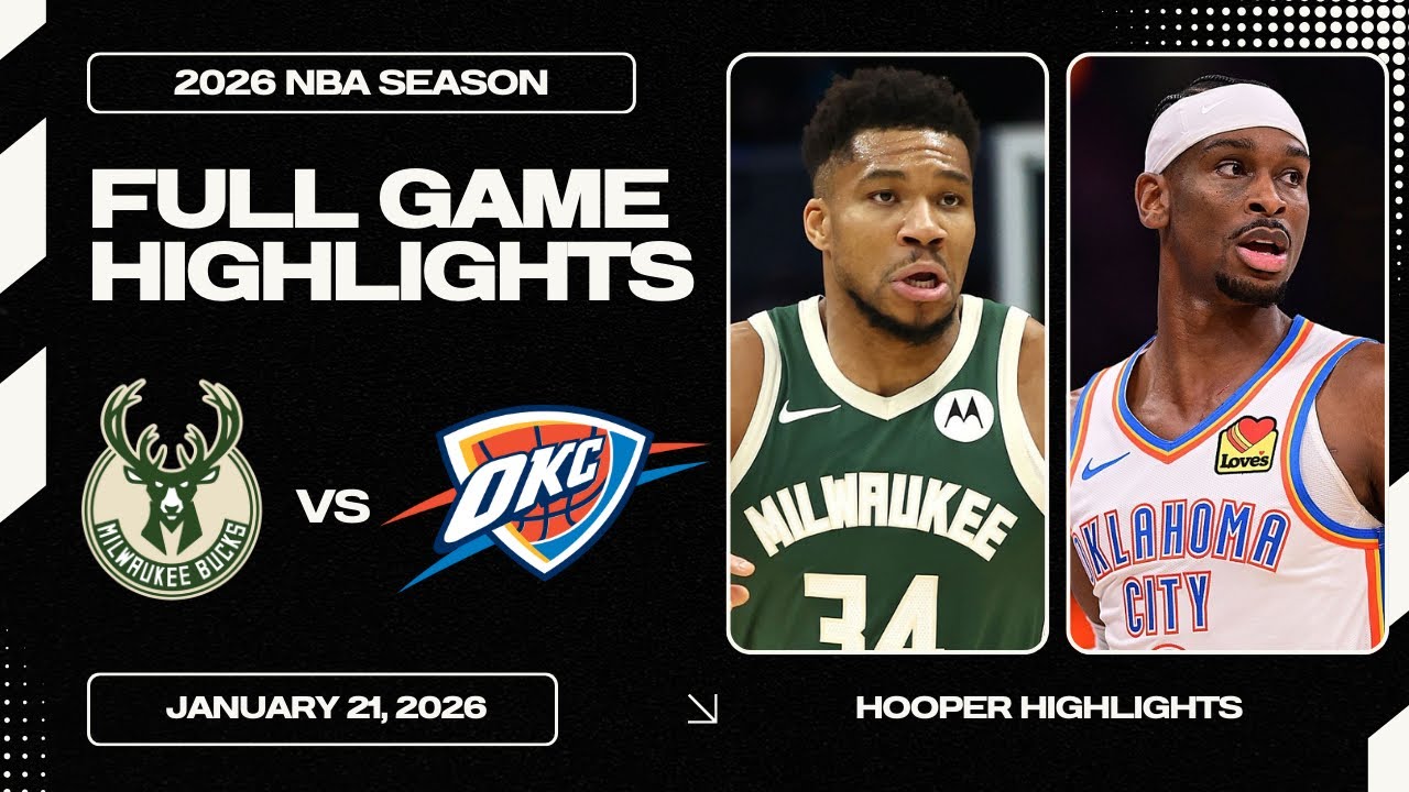 Oklahoma City Thunder vs Milwaukee Bucks Full Game Highlights | Jan 21 | 2026 NBA Season