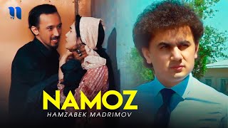 Hamzabek Madrimov - Namoz (Official Music Video)