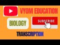 TRANSCRIPTION-NET/M.Sc/GATE/ICMR #transcription #net #lifescience