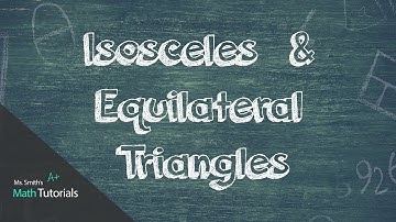 Isosceles and Equilateral Triangles
