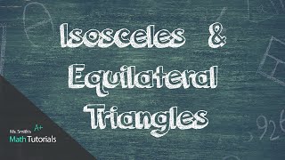 Isosceles and Equilateral Triangles