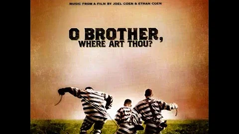 O Brother, Where Art Thou (2000) Soundtrack - Po' Lazarus