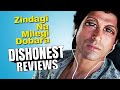 Zindagi na milegi dobara  dishonest movie review  the quarter ticket show