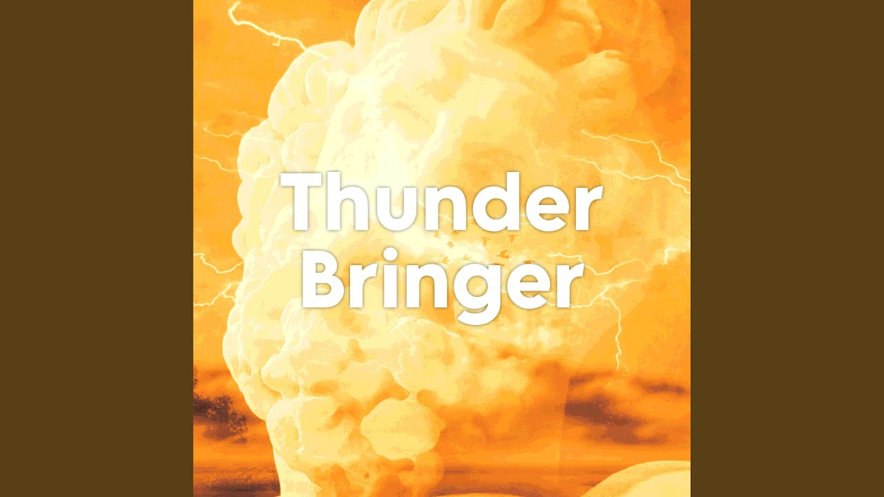 Thunder Bringer Instrumental