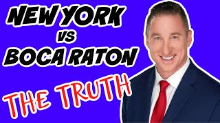 ... how much does it cost to live in boca raton florida compared new
york? there ar...