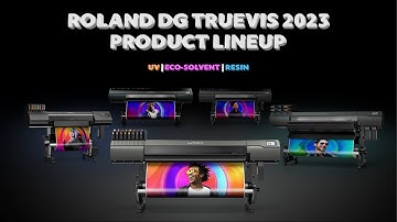 Roland DG TrueVIS Series 2023 (NEW)