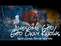Awesome God/God Only Knows || AMV Collab || Sonic &amp; Shadow Tribute