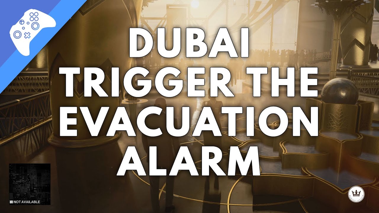 Hitman 3 Guide - How to Eliminate Dubai Targets