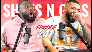 When You Realised You Needed To Get Your Life In Order! | Ep 241 | ShxtsnGigs Podcast