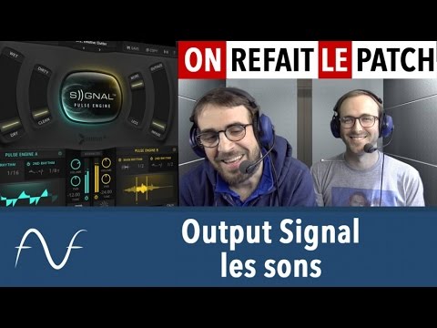 Output Signal : les sons