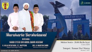 MURAKATA BERSHOLAWAT 2024 BERSAMA HABIB SYECH BIN ABDUL QODIR ASSEGAF | TAMAN DWI WARNA BARABAI-HST