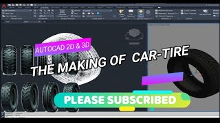 AUTOCAD 2D 3D CAR TIRE EXERCISE