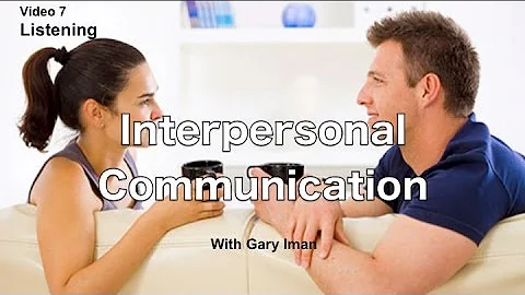 Interpersonal Communication | Listening - DayDayNews