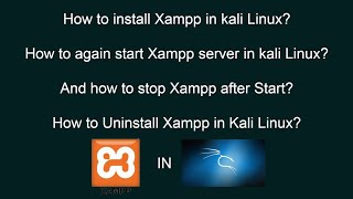 Install/Uninstall Xampp server in kali linux