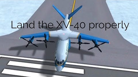How to land the XV-40 properly | Tutorial | TFS