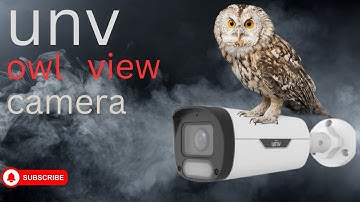 UNV Owl View Camera | Sample Video Include | Unv Owl Series 4Mp IP Camera Review IPC2314LE