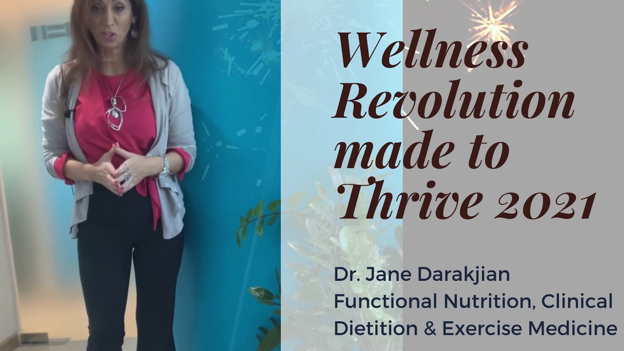 Wellness Revolution made to Thrive 2021