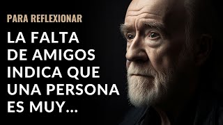 LA FALTA DE AMIGOS INDICA QUE UNA PERSONA ES MUY...// [Cuentos para reflexionar]