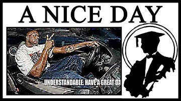 Why "Understandable Have A Nice Day" Is PURE ART