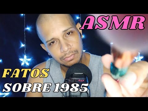 ASMR FATOS SOBRE O ANO DE 1985 (SONS DE BOCA E PINCEL NA TELA) #asmr #asmrcommunity #asmrsonsdeboca