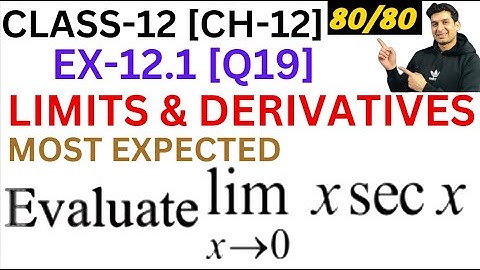 Evaluate: lim(x→0) xsecx || class 11th chapter 13 limits and derivatives Exercise 12.1 Question 19