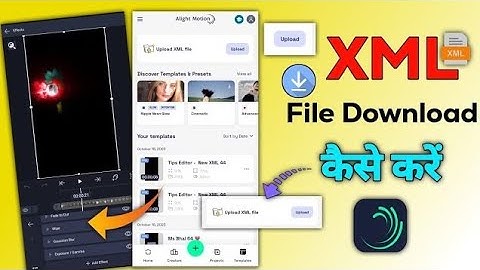 XML File Download || Video Effect XML FILE Download Kaise kare Alightmotion || XML Effect