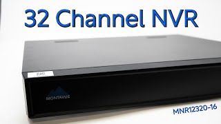 Montavue NVR Series: 32 Channel 4K PoE PRO NVR
