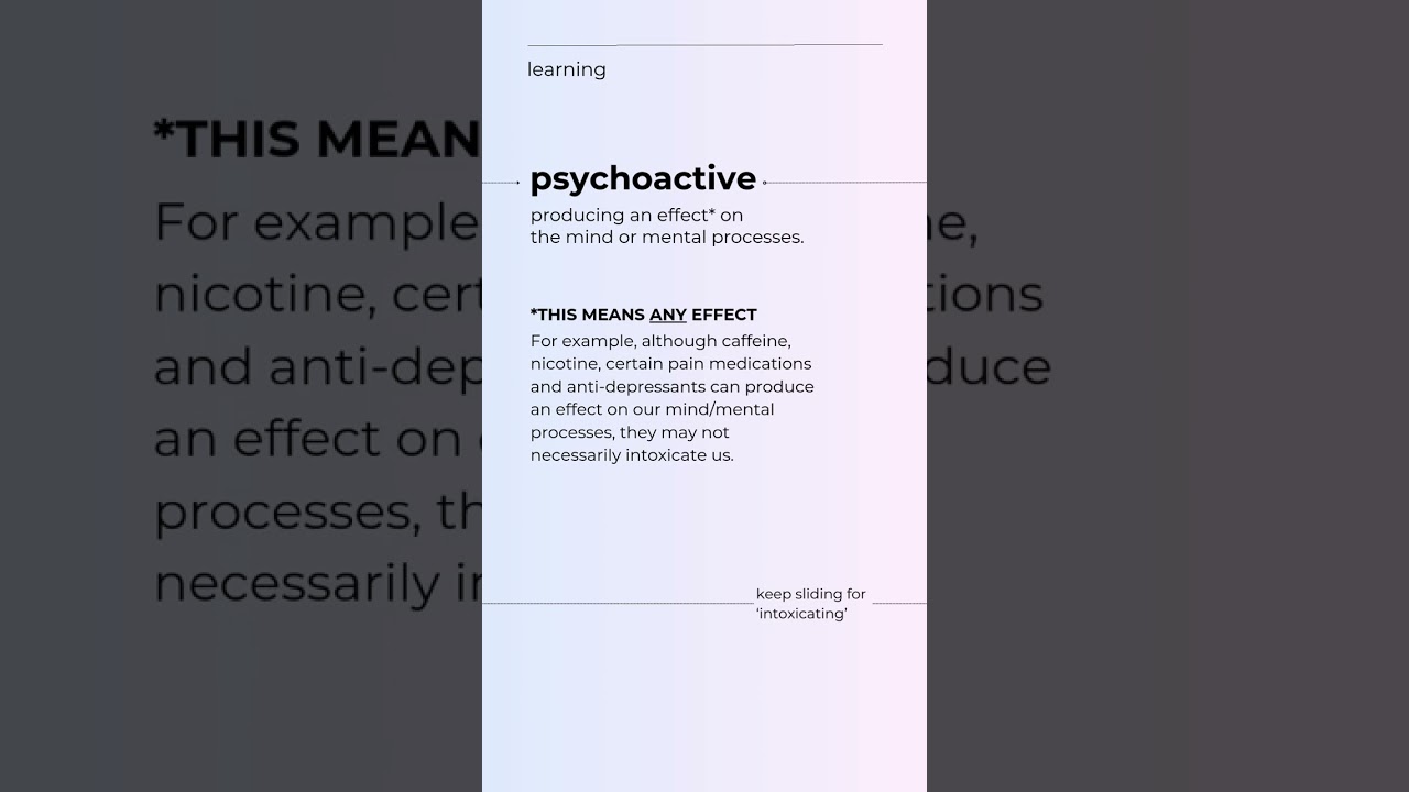 Psychoactive vs. Intoxicating