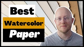 Watercolor Paper - A Simple Guide