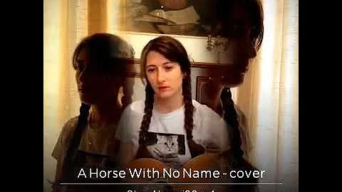 A Horse With No Name (Michelle Branch Ver - Cover)