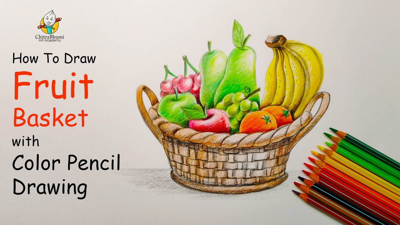 Fruit Basket with Pencil Color Drawing For Beginner Step by Step