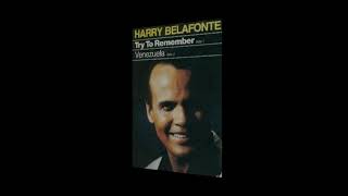 Harry Belafonte  -  Try To Remember