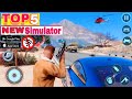 Top 5 Realistic Simulation Offline Games for Android iOS 2025 / Best New Simulator Games mobile