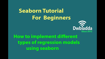 How to implement different types of regression models using seaborn | Seaborn video tutorial