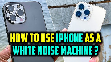 How to use your iPhone as a White Noise Machine? | iPhone